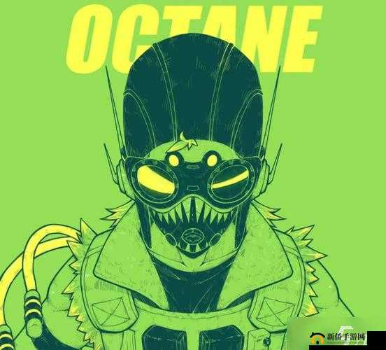 《Apex英雄》Octane英雄独特技能解析：速度与力量的完美结合