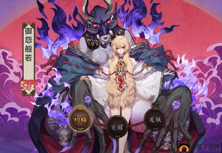 阴阳师手游中般若角色，深度解析其作为强大辅助与克制策略的核心价值